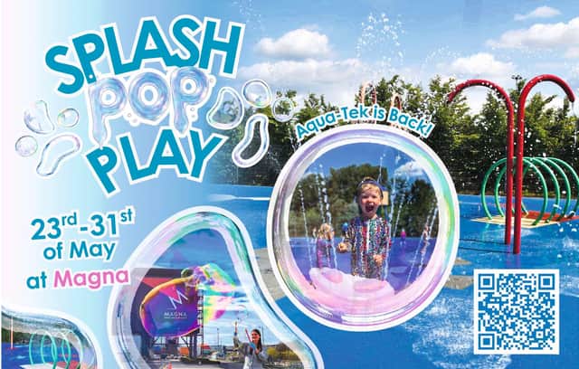 Magna Science Adventure Centre is bringing back its hugely popular Aqua-Tek splash park