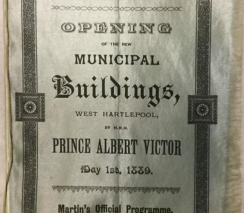 The cover of a programme of the opening of West Hartlepool's Municipal Buildings by Prince Albert Victor in 1889. Photo: Hartlepool Museum Service.
