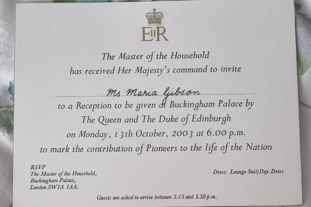 Maria will always cherish her special invitation from the Queen.