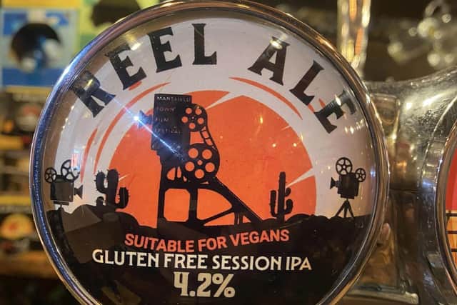 The Garrison pub in Mansfield created and named an IPA after the popular film festival in Mansfield. Here is 'Real Ale'. Photo: The Garrison
