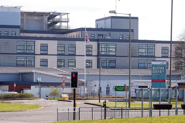 Royal Derby Hospital.