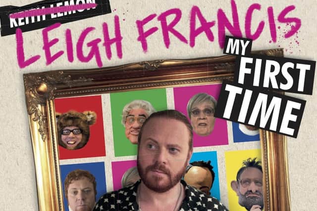 Comedian Leigh Francis performs at venues in Nottingham and Sheffield next year.