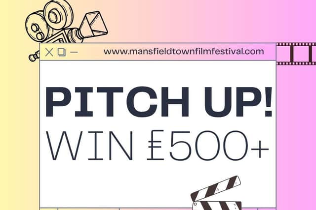Pitch Up! Gives filmmakers a chance to take home £500+.