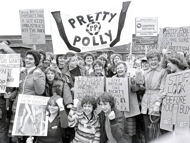 The Pretty Polly hosiery factory in Sutton closed in April 2005. The factory, formerly known as Sara Lee Courtaulds, employed 300 people. Pretty Polly was once one of the powerhouse employers of the Nottinghamshire hosiery industry. This photo shows a protest aimed at encouraging people to buy local outside the Pretty Polly factory in 1981.