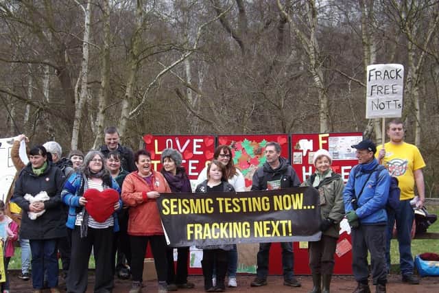 Anti-fracking campaigners held a demonstration in Sherwood Forest, back in 2017