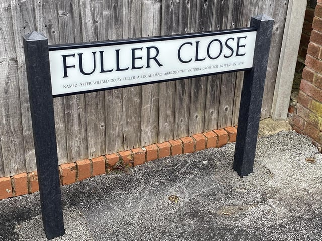 Fuller Close, Mansfield, is named after Wilfred Dolby Fuller VC (28 July 1893 – 22 November 1947). He was an English recipient of the Victoria Cross, the highest and most prestigious award for gallantry in the face of the enemy that can be awarded to British and Commonwealth forces. The street sign reads: "Named after Wilfred Dolby Fuller a local hero awarded the Victoria Cross for bravery in WWI."