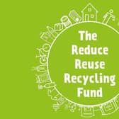 The Reduce, Reuse, Recycling Fund. Applications open until 28 June 2024