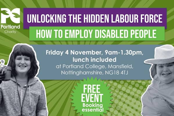 Portland Charity, with support from the East Midlands Chamber, is hosting a free regional conference to promote the real benefits of employing people with disabilities