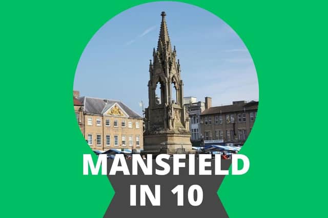 What do you see for the next 10 years? Photo: Mansfield town centre. National World.