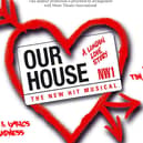 Masque Productions are performing the Madness musical Our House later this year.