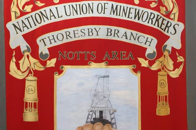 A banner from the Thoresby branch of the NUM - featured at the museum, as part of the new exhibition.