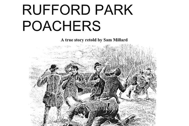The front cover of Sam Millard's tale of the Rufford poachers.