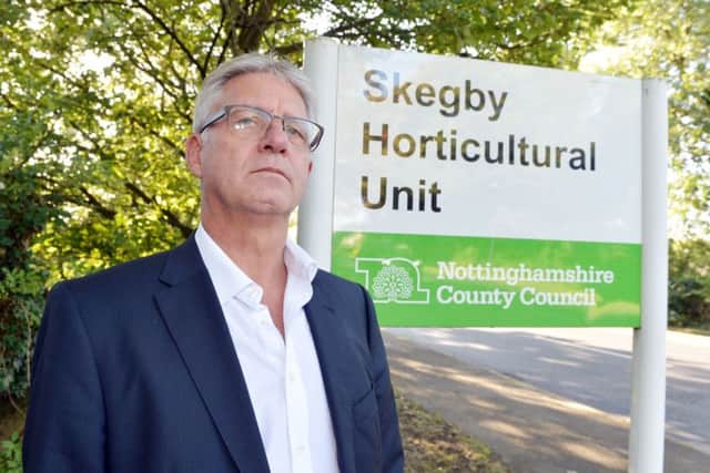 Gordon Wall upset Skegby Horticultural unit where his autistic son is working is closing.