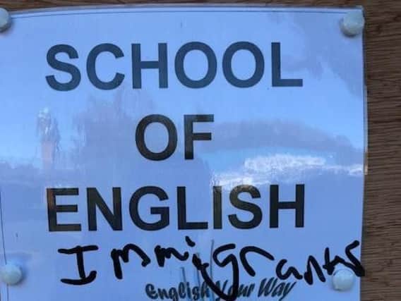 The English Your Way school of Language on Bridge Street, Mansfield, has had a second sign damaged by graffiti.