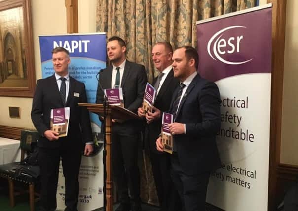 MP Ben Bradley with representatives of the Electrical Safety Roundtable (ESR) and NAPIT.