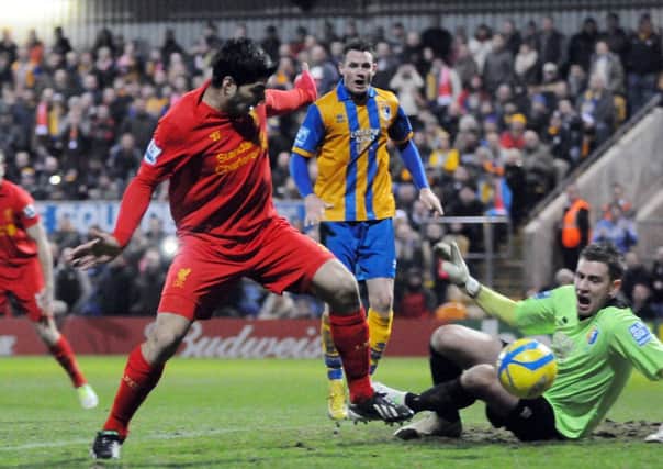Mansfield Town v Liverpool FA Cup third round.
Suarez goal.