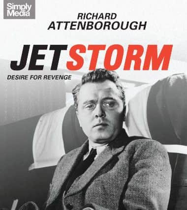 Jet Storm, starring Richard Attenborough