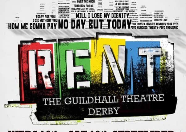 Rent, the musical, is to be performed by Loscoe-based Gatepost Theatre Company