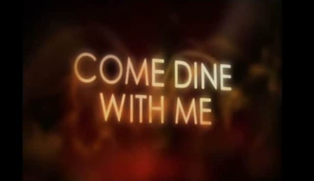 Come Dine With Me.
