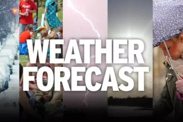 The weather forecast.