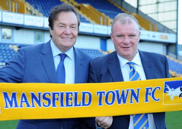 Mansfield Town chairman John Radford and manager Steve Evans