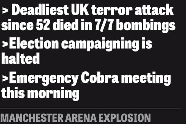 22 people are now confirmed to have died in the attack