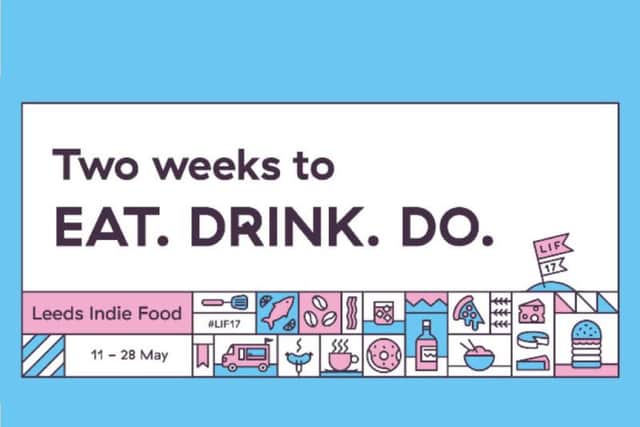 Leeds Indie Food Festival - tuck in for some top final weekend events.