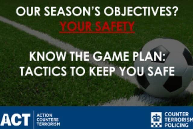 Advice from the National Counter Terrorism Security Office for football fans