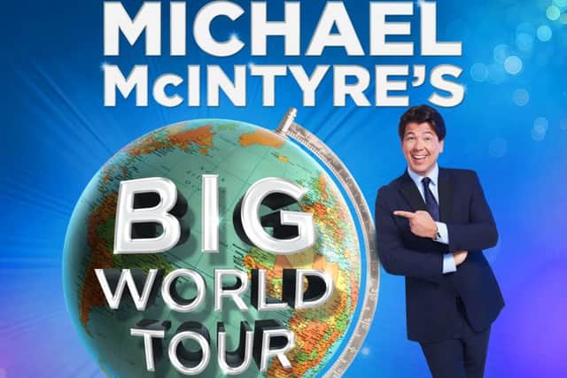 Michael McIntyre is playing a second date in Sheffield